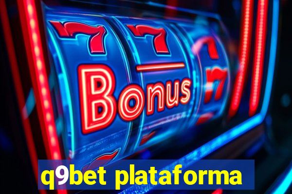 q9bet plataforma